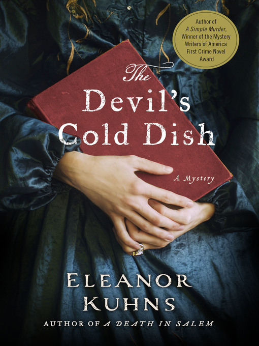 Title details for The Devil's Cold Dish by Eleanor Kuhns - Wait list